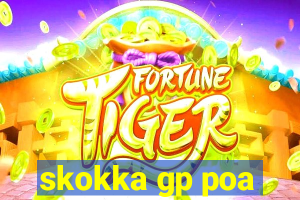 skokka gp poa